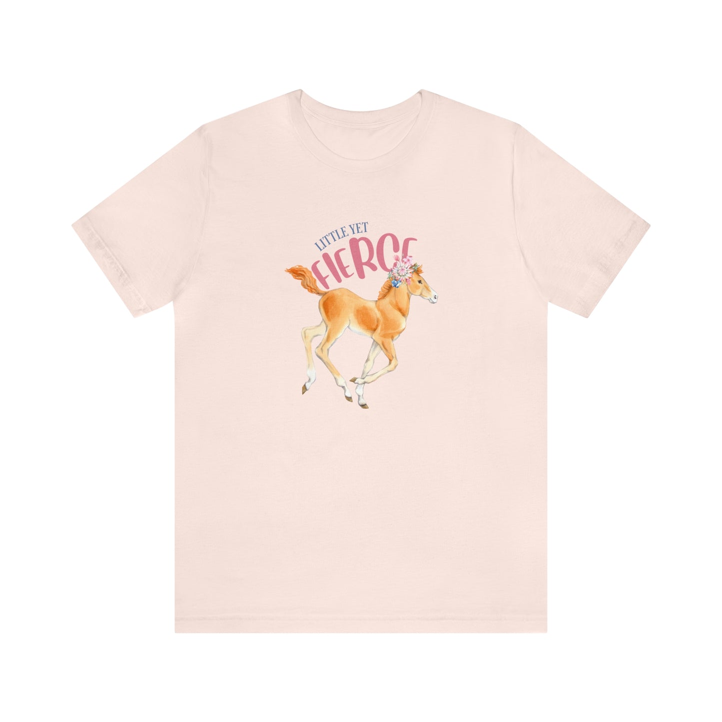 LITTLE YET FIERCE - PINK TEE