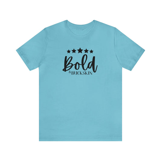 BOLD & BUCKSKIN - TURQUOISE TEE